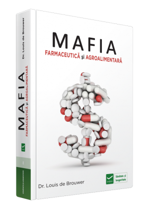 Mafia Farmaceutica si Agro-Alimentara