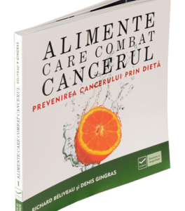 Alimente care combat cancerul