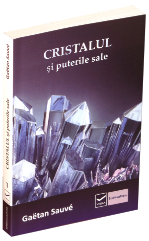 Cristalul si puterile sale