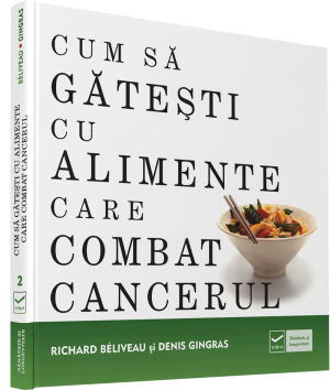 Cum sa gatesti cu alimente care combat cancerul