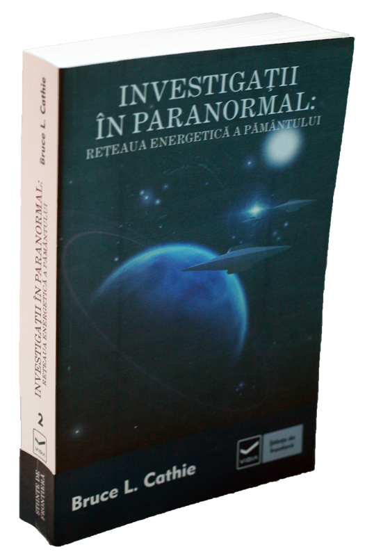 Investigatii in paranormal - Reteaua energetica a pamantului-59