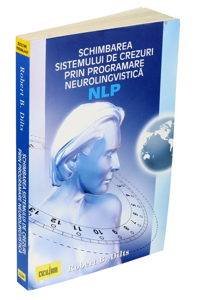 Schimbarea Sistemului de crezuri prin Programare Neurolingvistica-31