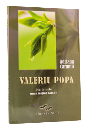 Valeriu Popa. Din tainele unui inițiat român