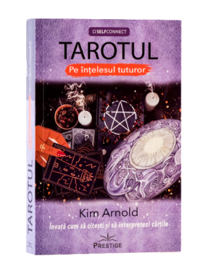 Tarotul pe înțelesul tuturor