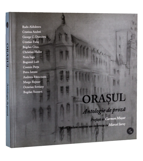 Orașul – Antologie de proză